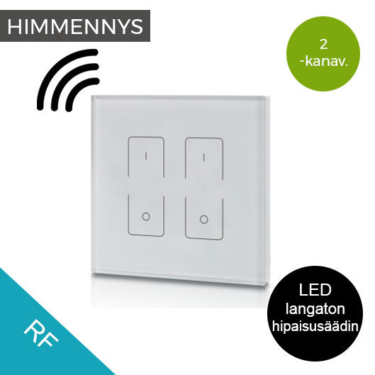 RF langaton LED himmennin, 2-kanavainen hipaisusäädin lasipinnalla